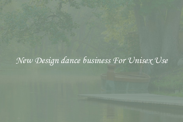 New Design dance business For Unisex Use