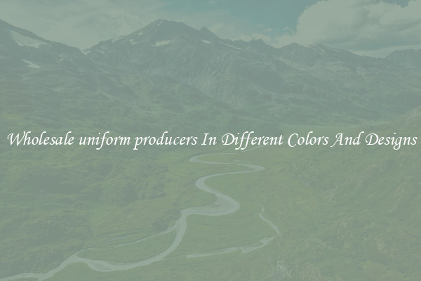 Wholesale uniform producers In Different Colors And Designs