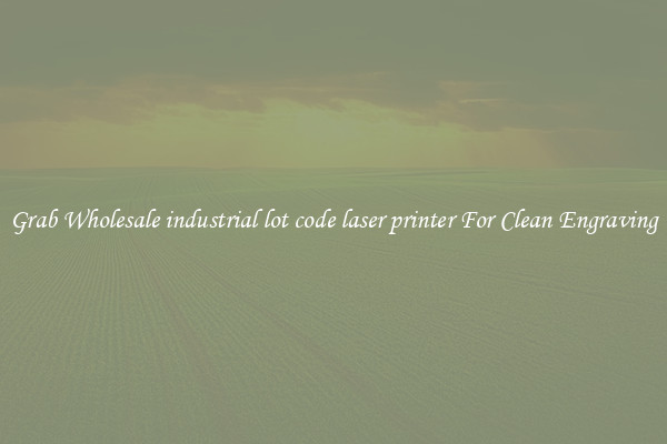 Grab Wholesale industrial lot code laser printer For Clean Engraving