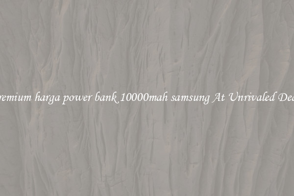 Premium harga power bank 10000mah samsung At Unrivaled Deals